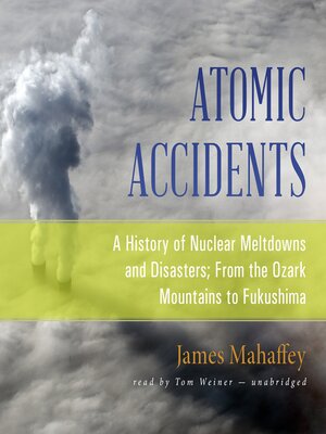 cover image of Atomic Accidents